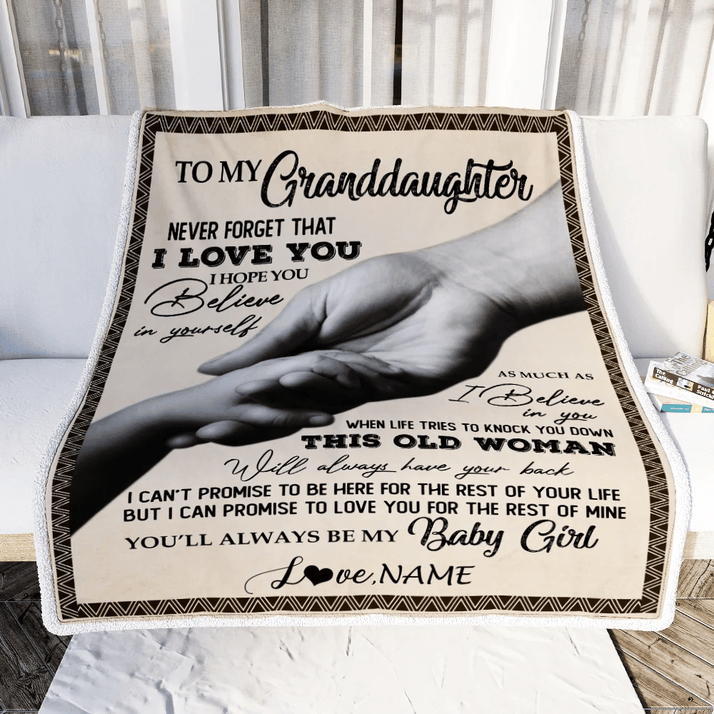 Personalized To My Granddaughter From Grandma Nana Never Forget That I Love You Great Birthday Graduation Christmas Bed Quilt Fleece Throw Blanket