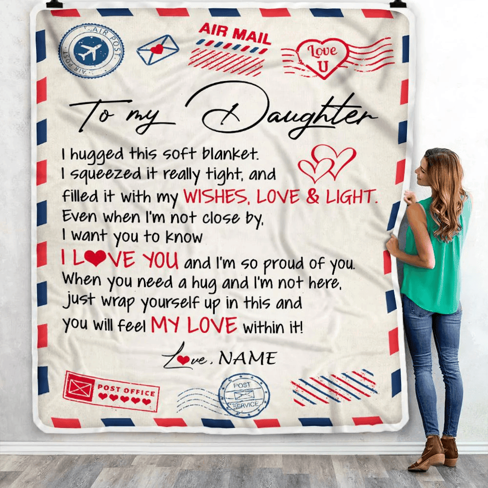 Personalized To My Daughter Blanket From Mom Dad Air Mail Letter I Love You Daughter Birthday Graduation Christmas Customized Fleece Throw Blanket