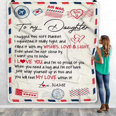 Personalized To My Daughter Blanket From Mom Dad Air Mail Letter I Love You Daughter Birthday Graduation Christmas Customized Fleece Throw Blanket