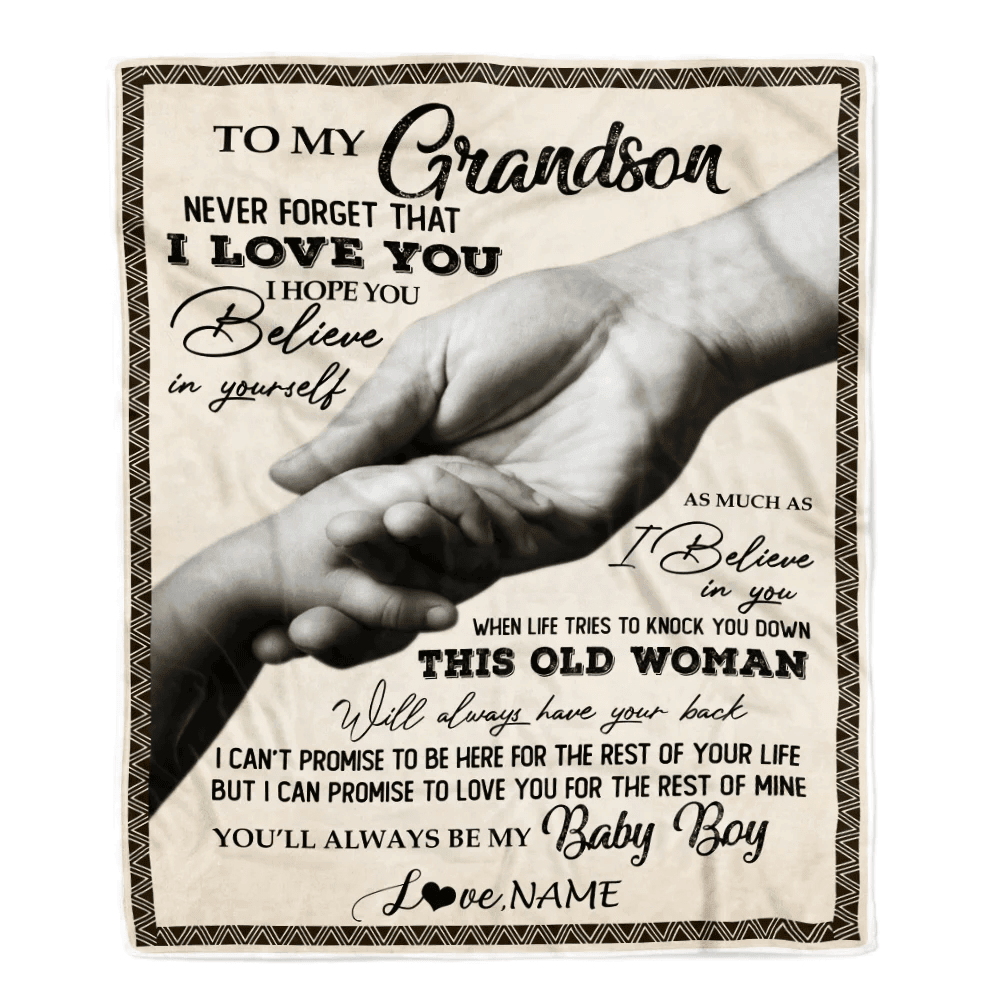 Personalized To My Grandson From Grandma Nana Never Forget That I Love You Great Birthday Thanksgiving Graduation Christmas Bed Quilt Fleece Throw Blanket