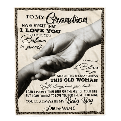 Personalized To My Grandson From Grandma Nana Never Forget That I Love You Great Birthday Thanksgiving Graduation Christmas Bed Quilt Fleece Throw Blanket