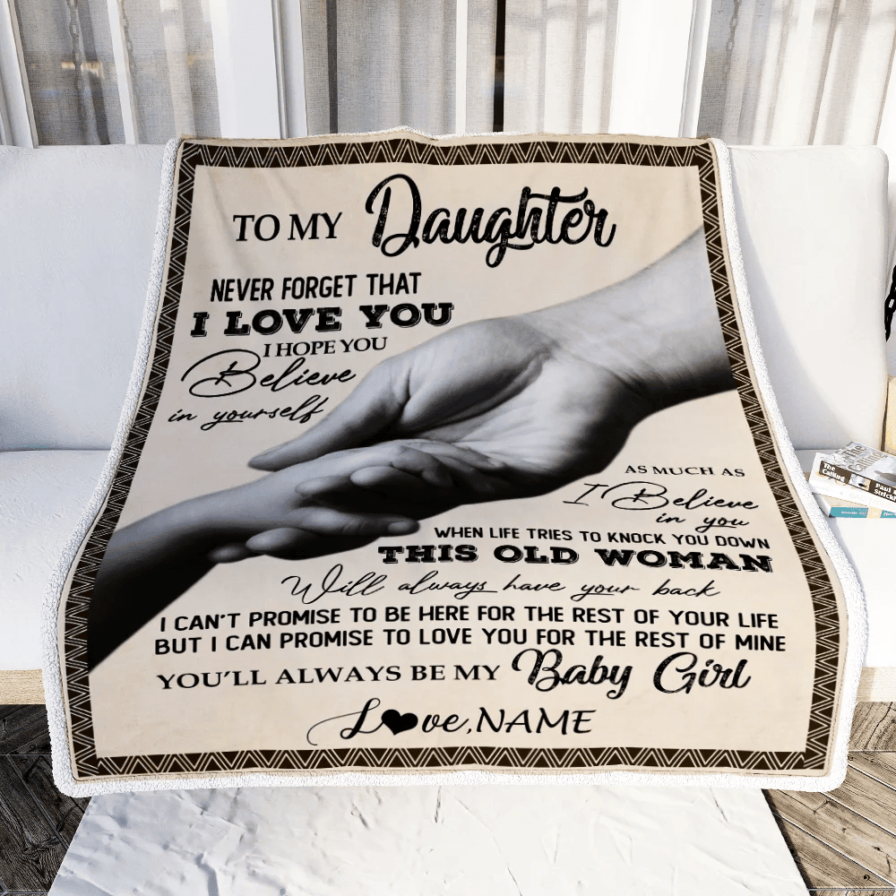 Personalized To My Daughter From Mom Never Forget That I Love You For Daughter Great Birthday Graduation Christmas Bed Quilt Fleece Throw Blanket
