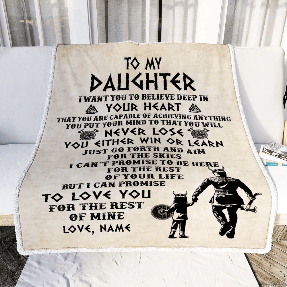 Personalized To My Daughter Blanket From Dad Father You Will Never Lose Viking Daughter Birthday Graduation Christmas Customized Fleece Throw Blanket
