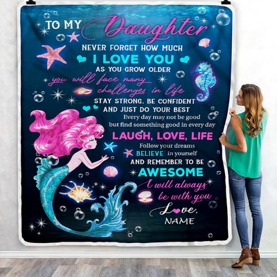 Personalized To My Daughter Blanket From Mom Mother Dad Never Forget I Love You Mermaid Daughter Birthday Christmas Customized Bed Fleece Blanket