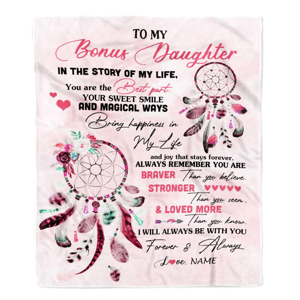 Personalized To My Bonus Daughter Blanket From Stepmother You Are The Best Part Stepdaughter Birthday Graduation Christmas Customized Fleece Throw Blanket