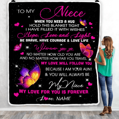Personalized To My Niece Blanket From Aunt Butterfly When You Need A Hug Niece Birthday Graduation Christmas Customized Bed Quilt Fleece Throw Blanket
