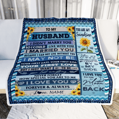 Personalized To My Husband Blankets From Wife I Could Live With You I Married You I Love You Birthday Wedding Anniversary Christmas Customized Fleece Blanket