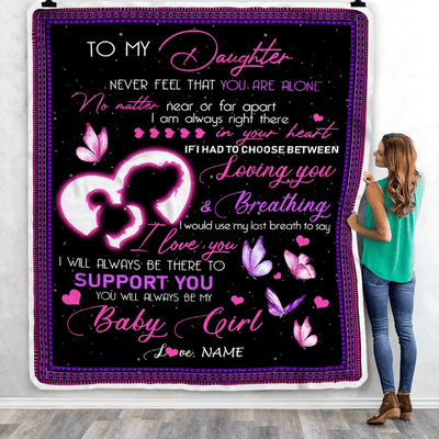 Personalized To My Daughter Blanket from Mom You Will Always Be My Baby Girl Butterfly Daughter Birthday Christmas Customized Fleece Blanket