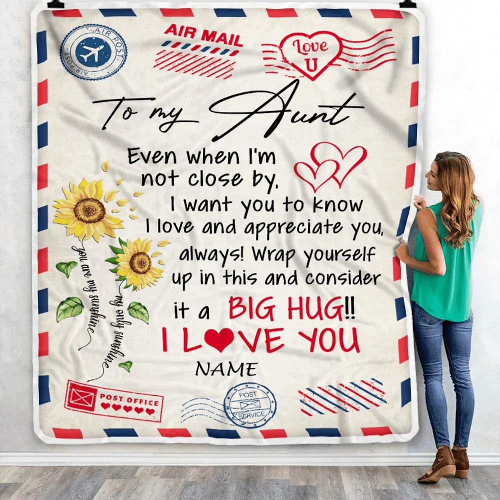 Personalized To My Aunt Blanket From Niece Nephew Love Big Hug Air Mail Letter Sunflower Aunt Birthday Mothers Day Christmas Customized Fleece Throw Blanket