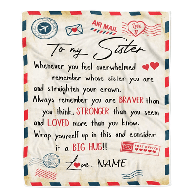Personalized To My Sister Blanket From Brother Mail Letter Sister Birthday Graduation Christmas Customized Fleece Blanket