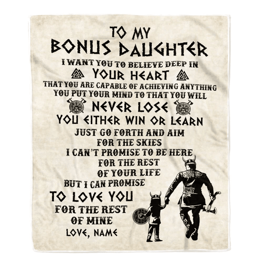 Personalized To My Bonus Daughter Blanket From Stepdad You Will Never Lose Viking Stepdaughter Birthday Graduation Christmas Customized Fleece Blanket