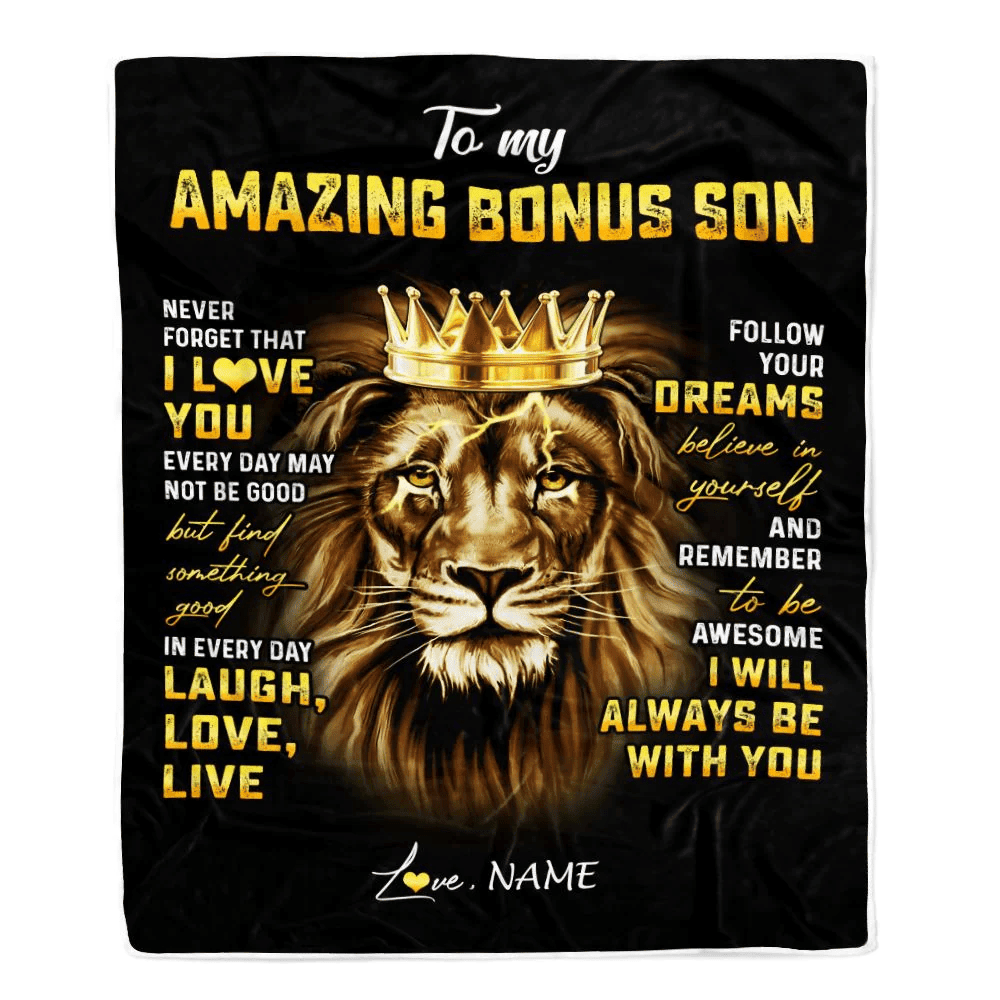 Personalized To My Bonus Son Blanket From Stepmother Never Forget I Love You Lion Stepson Birthday Graduation Christmas Customized Fleece Throw Blanket