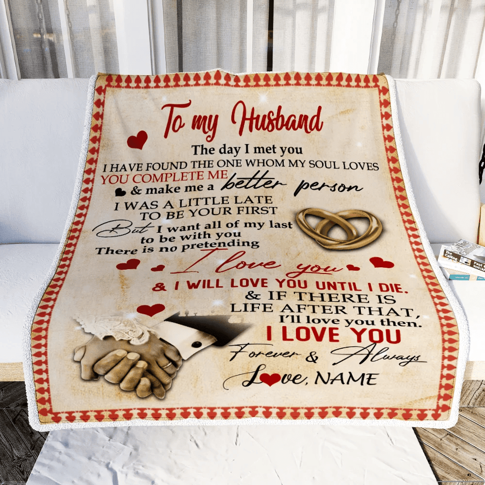 Personalized To My Husband Blanket From Wife The Day I Met You I Have Found The One Whom My Soul Loves Wedding Anniversary Birthday Christmas Fleece Blanket