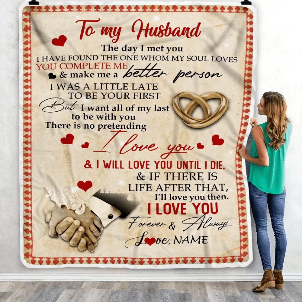 Personalized To My Husband Blanket From Wife The Day I Met You I Have Found The One Whom My Soul Loves Wedding Anniversary Birthday Christmas Fleece Blanket