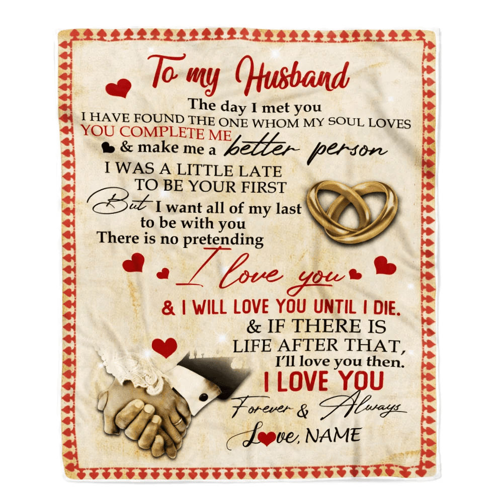 Personalized To My Husband Blanket From Wife The Day I Met You I Have Found The One Whom My Soul Loves Wedding Anniversary Birthday Christmas Fleece Blanket