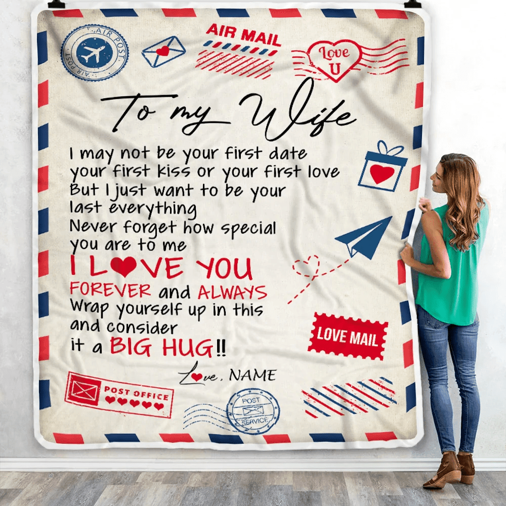 Personalized To My Wife Blanket From Husband Love You Forever Always Airmail Letter Valentine Christmas Wedding Anniversary Customized Fleece Blanket