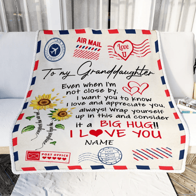 Personalized To My Granddaughter Blanket From Grandma Nana Grandpa Love Big Hug Air Mail Letter Sunflower Birthday Christmas Customized Fleece Throw Blanket