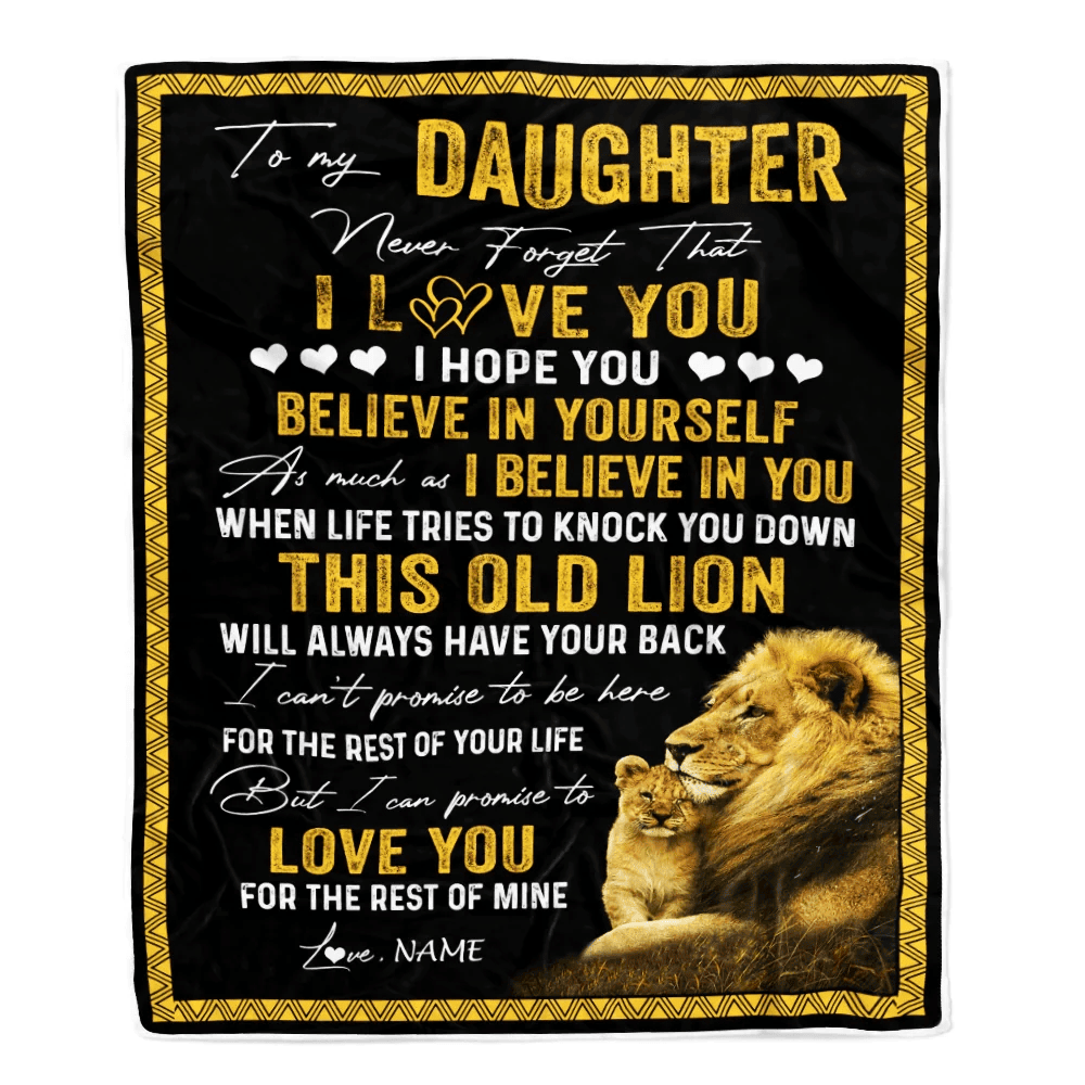 Personalized To My Daughter Blanket From Dad This Old Lion Love You Daughter Birthday Graduation Christmas Customized Fleece Blanket
