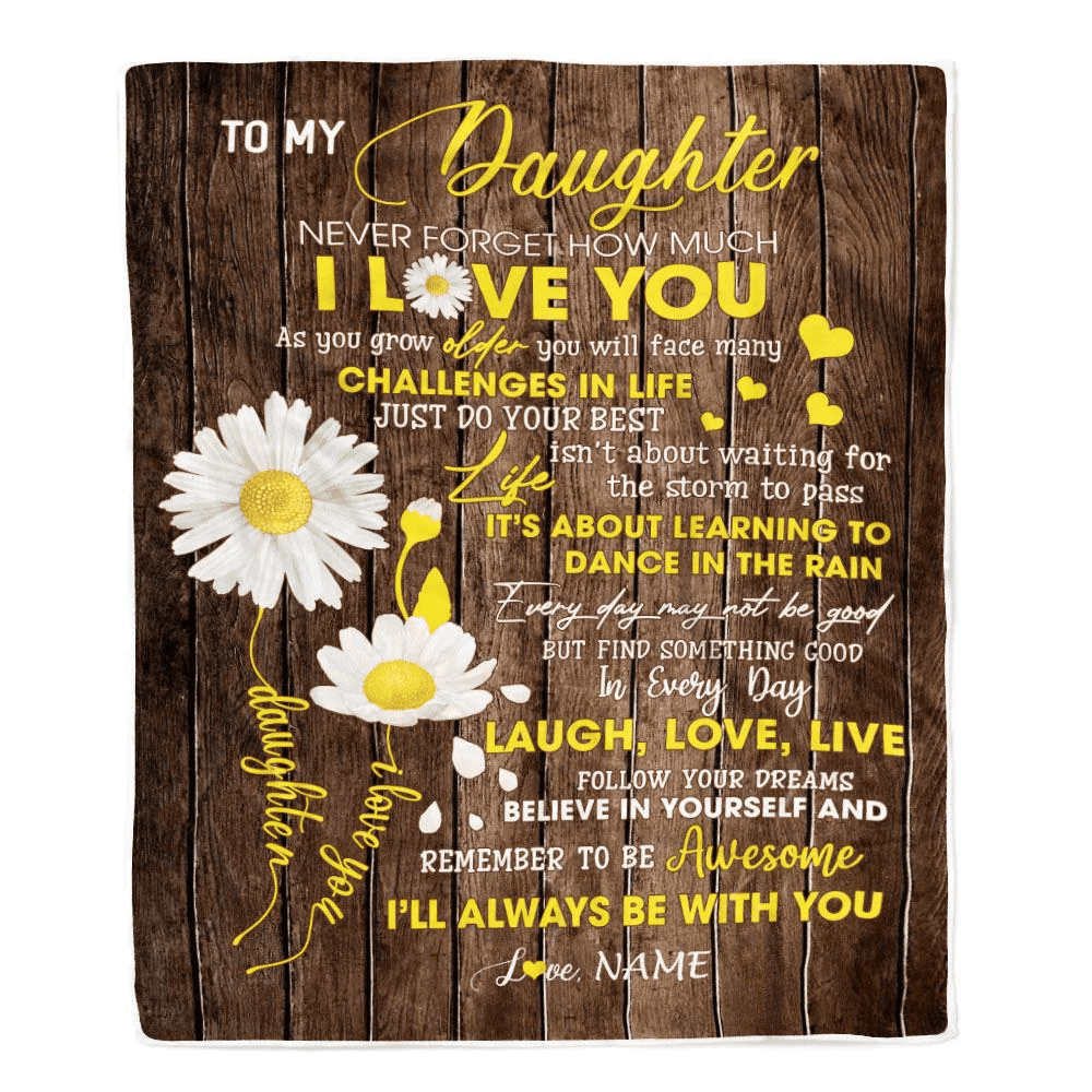 Personalized To My Daughter Blanket From Mom Mother Dad Never Forget I Love You Daisy Daughter Birthday Graduation Christmas Customized Fleece Throw Blanket