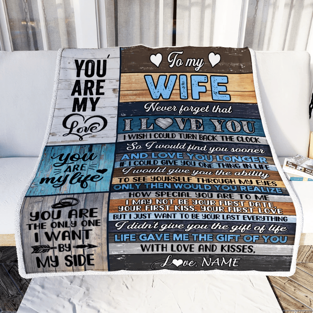 Personalized To My Wife Blankets For Wife From Husband You Are My Love Never Forget That I Love You Birthday Wedding Anniversary Christmas Fleece Blanket