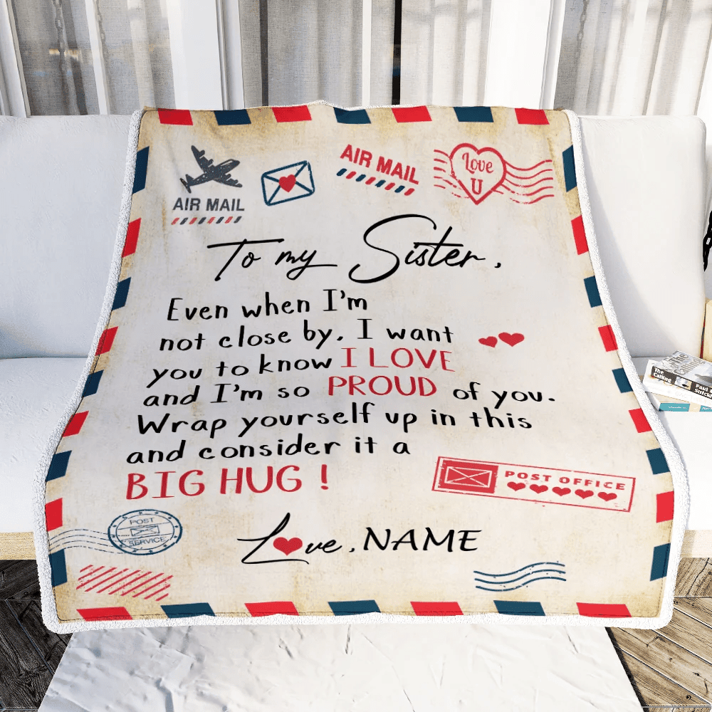 Personalized To My Sister Blanket from Brother Proud Of You Air Mail Letter Sister Birthday Graduation Christmas Gift Customized Bed Quilt Fleece Throw Blanket