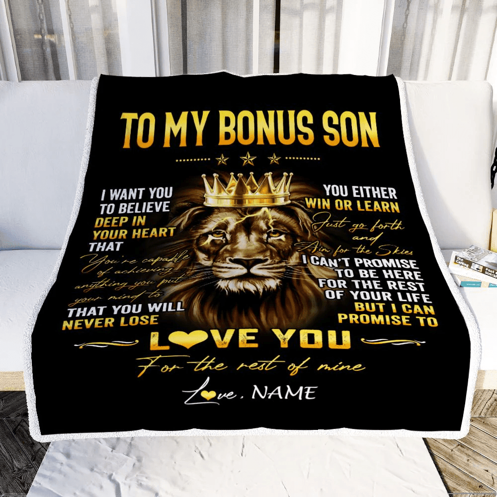 Personalized To My Bonus Son Blanket From Stepmom StepDad You Will Never Lose Lion Stepson Birthday Graduation Christmas Customized Fleece Throw Blanket