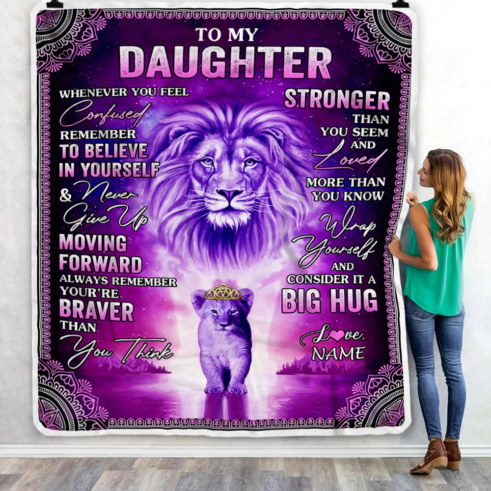 Personalized To My Daughter Blanket From Mom Dad I Love You It A Big Hug Lion Daughter Birthday Graduation Christmas Customized Fleece Throw Blanket