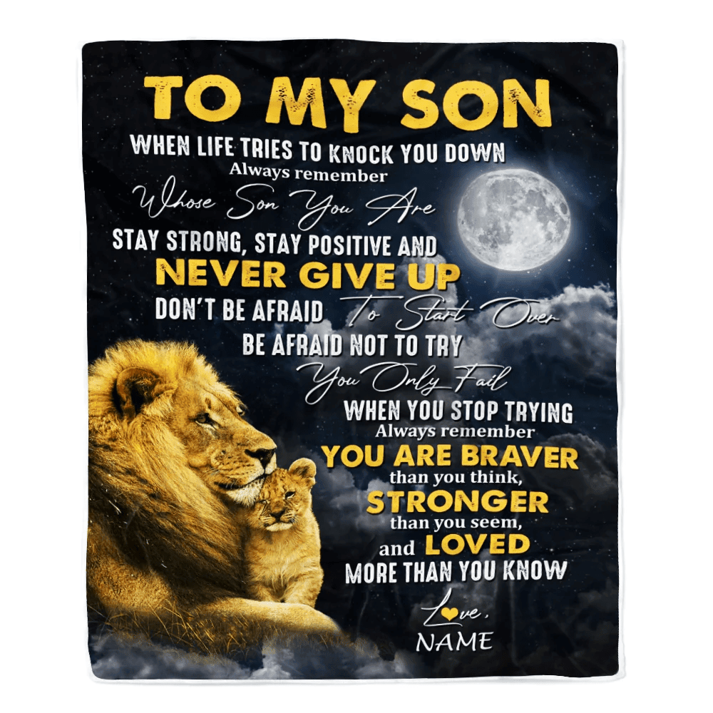 Personalized To My Son Blanket From Mom Dad Father Lion Never Give Up Son Birthday Graduation Christmas Customized Fleece Throw Blanket