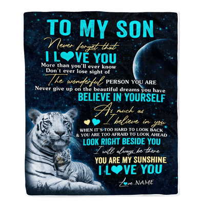 Personalized To My Son Blanket From Mom Dad Mother Never Forget I Love You White Tiger Son Birthday Graduation Christmas Customized Bed Fleece Throw Blanket