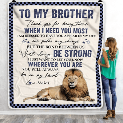 Personalized To My Brother Blanket From Sister Thank You For Being There Lion Big Brother Birthday Graduation Christmas Customized Bed Fleece Throw Blanket