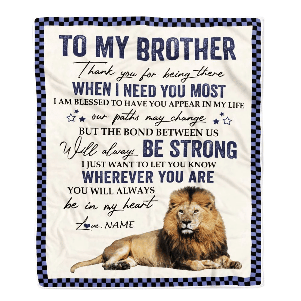 Personalized To My Brother Blanket From Sister Thank You For Being There Lion Big Brother Birthday Graduation Christmas Customized Bed Fleece Throw Blanket