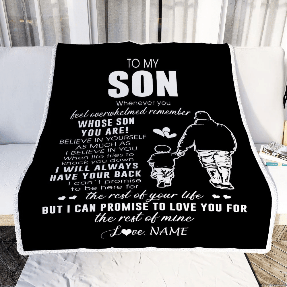 Personalized To My Son Blanket From Dad Father Whenever You Feel Overwhelmed Son Birthday Graduation Christmas Customized Fleece Throw Blanket