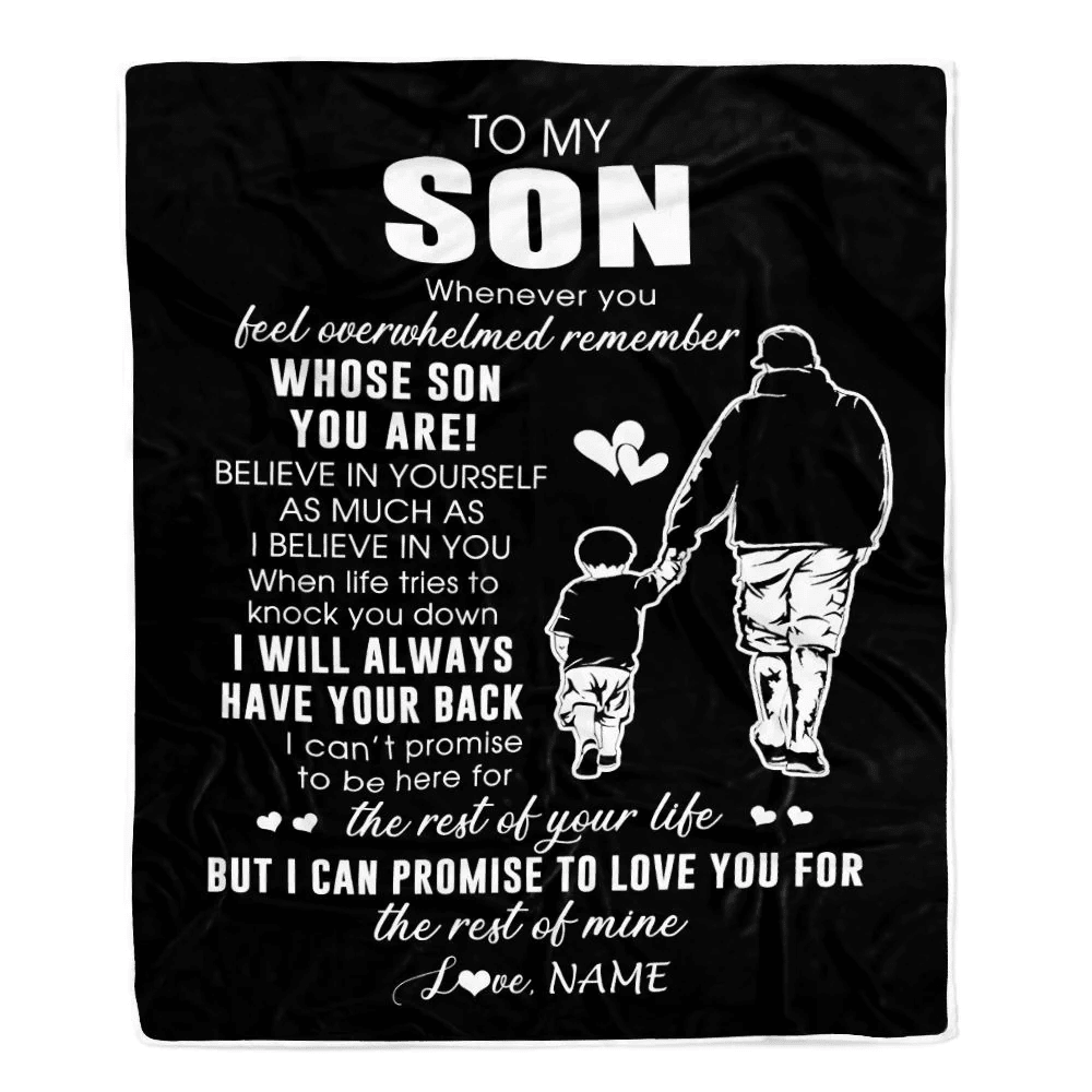 Personalized To My Son Blanket From Dad Father Whenever You Feel Overwhelmed Son Birthday Graduation Christmas Customized Fleece Throw Blanket