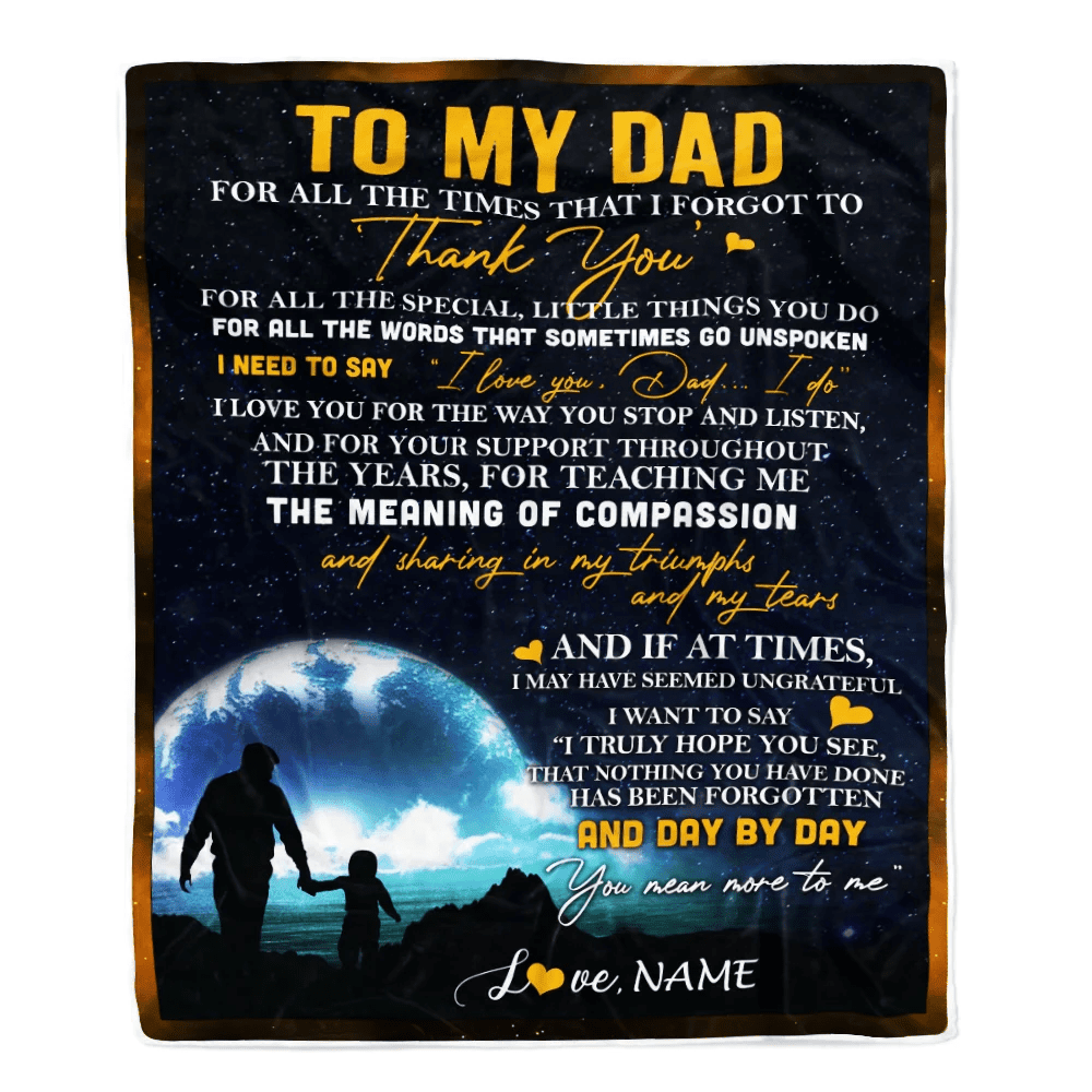 Personalized to My Dad Blanket from Daughter Son Thank You I Love You Dad Father's Day Birthday Thanksgiving Christmas Customized Fleece Blanket
