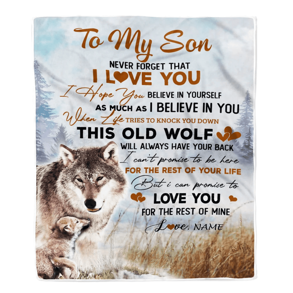 Personalized To My Son Blanket From Mom Dad Never Forget That I Love You Wolf Son Birthday Graduation Christmas Customized Bed Fleece Throw Blanket