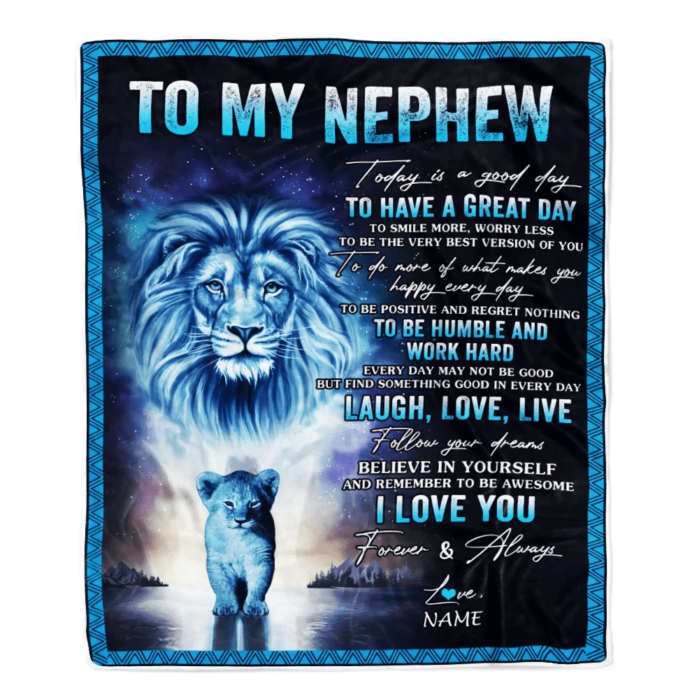 Personalized To My Nephew Lion Blanket From Uncle Every Day Laugh Love Live Nephew Birthday Graduation Christmas Customized Bed Fleece Throw Blanket