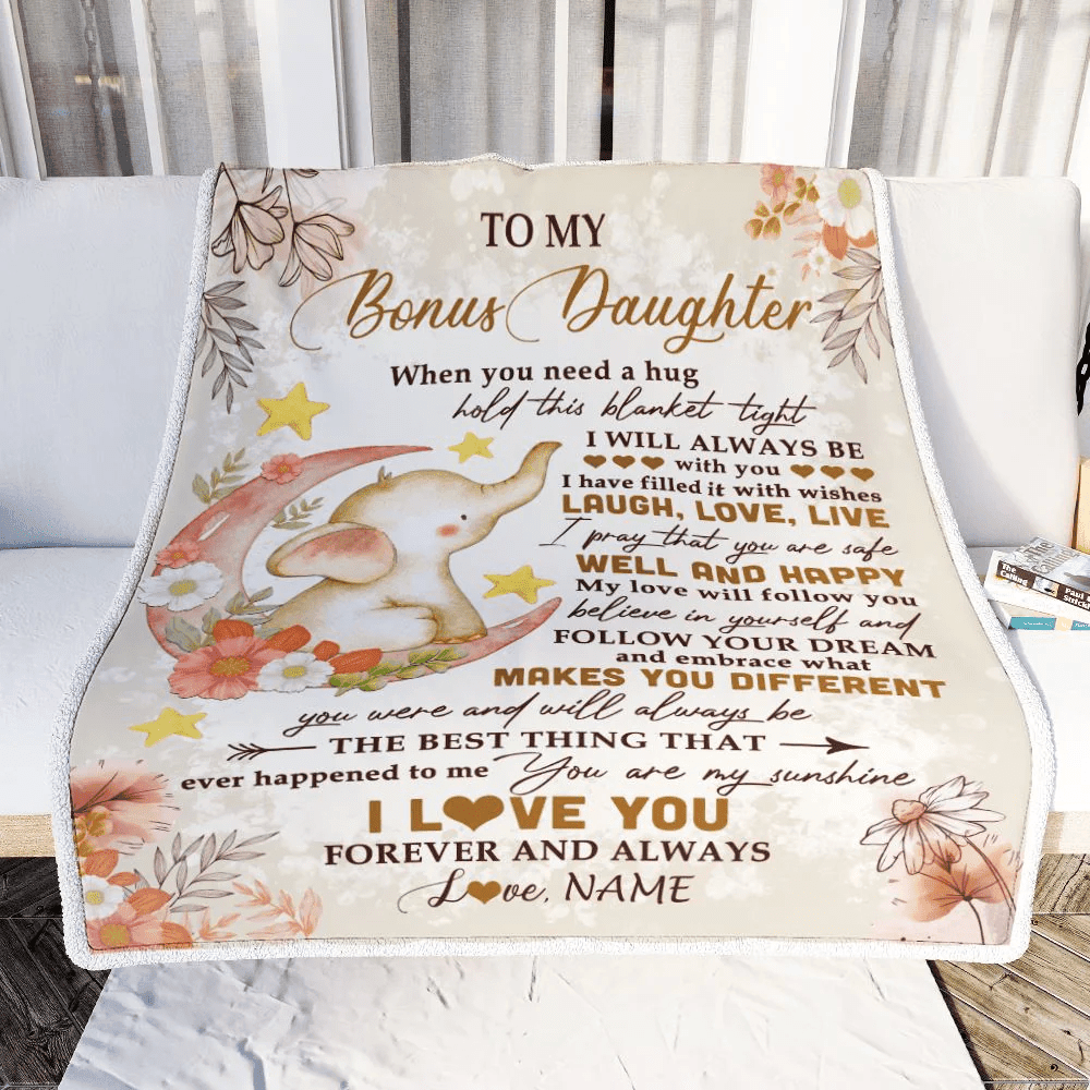 Personalized To My Bonus Daughter Blanket From Stepmother Flower Elephant Moon Stepdaughter Birthday Graduation Christmas Customized Fleece Throw Blanket