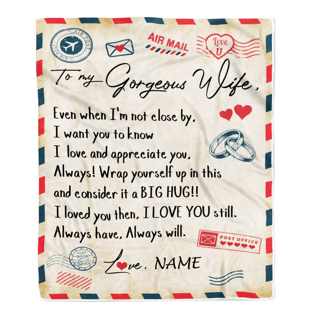Personalized My Gorgeous Wife Blanket from Husband Letter Air Mail Wedding Anniversary Birthday Christmas Customized Fleece Blanket