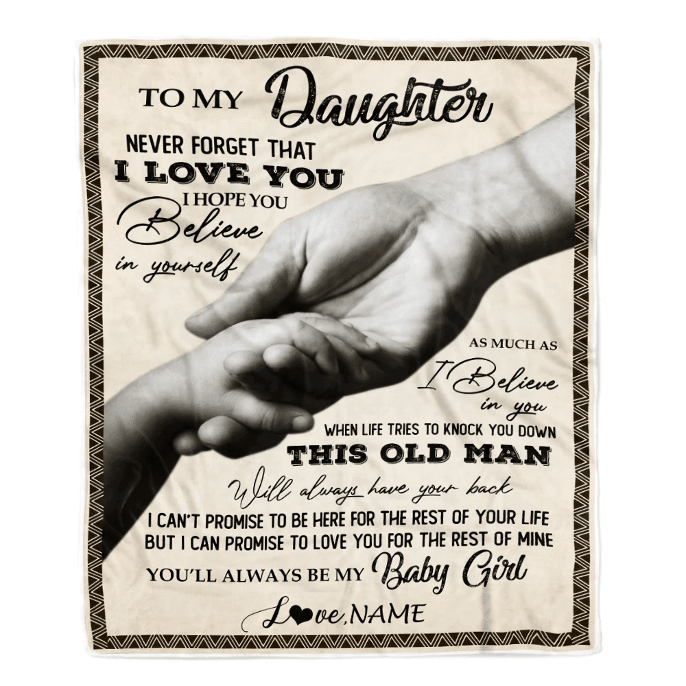 Personalized To My Daughter From Dad Never Forget That I Love You For Daughter Great Birthday Graduation Christmas Bed Quilt Fleece Throw Blanket