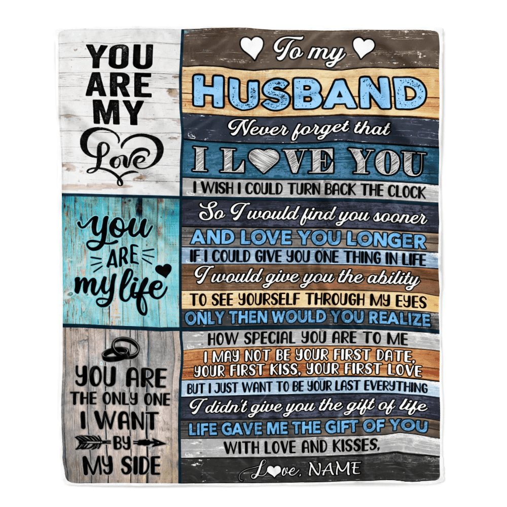 Personalized To My Husband Blankets For Husband From Wife You Are My Love Never Forget That I Love You Birthday Wedding Anniversary Christmas Fleece Blanket