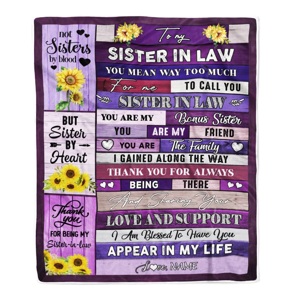 Personalized To My Sister In Law Blanket You Are My Friend Bonus Sister Birthday Wedding Day Thanksgiving Christmas Customized Bed Fleece Throw Blanket