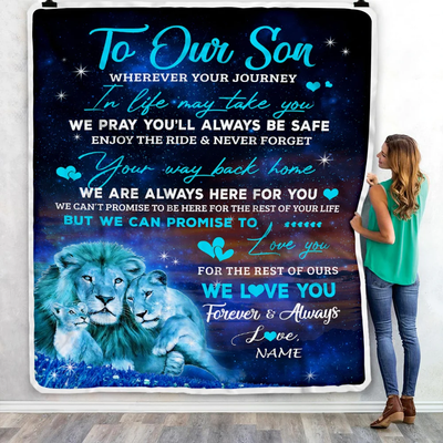 Personalized To My Son Blanket From Mom And Dad We Love You Forever And Always Lion Son Birthday Thanksgiving Christmas Customized Fleece Throw Blanket