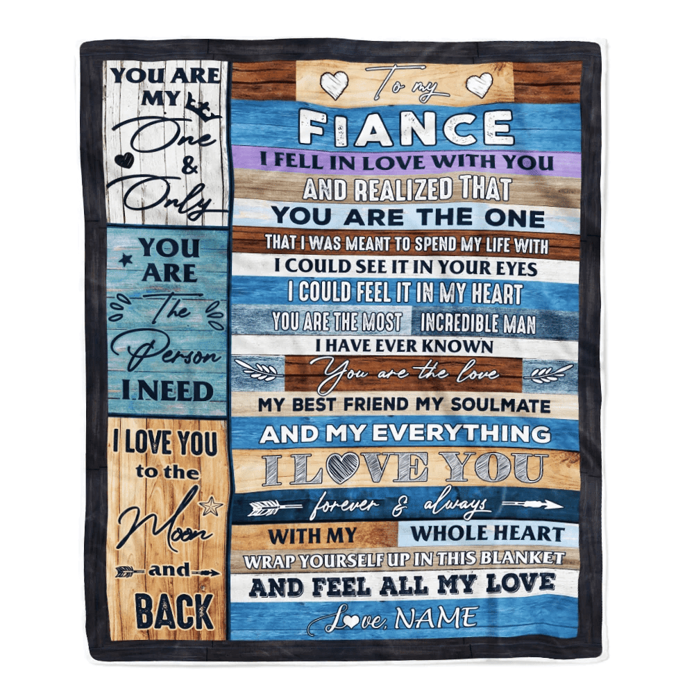 Personalized To My Fiance Blanket From Fiancee's Name Wood I Fell In Love With You Fiance Anniversary Valentines Day Wedding Christmas Fleece Throw Blanket