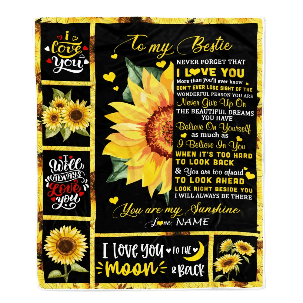 Personalized To My Bestie Blanket From Friend Sister Never Forget I Love You Sunflower Bestie Birthday Graduation Christmas Customized Fleece Throw Blanket