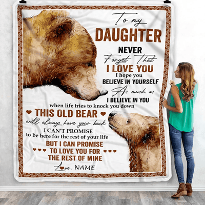 Personalized To My Daughter Blanket From Mom Dad Never Forget That I Love You Bear Daughter Birthday Graduation Christmas Customized Bed Fleece Throw Blanket