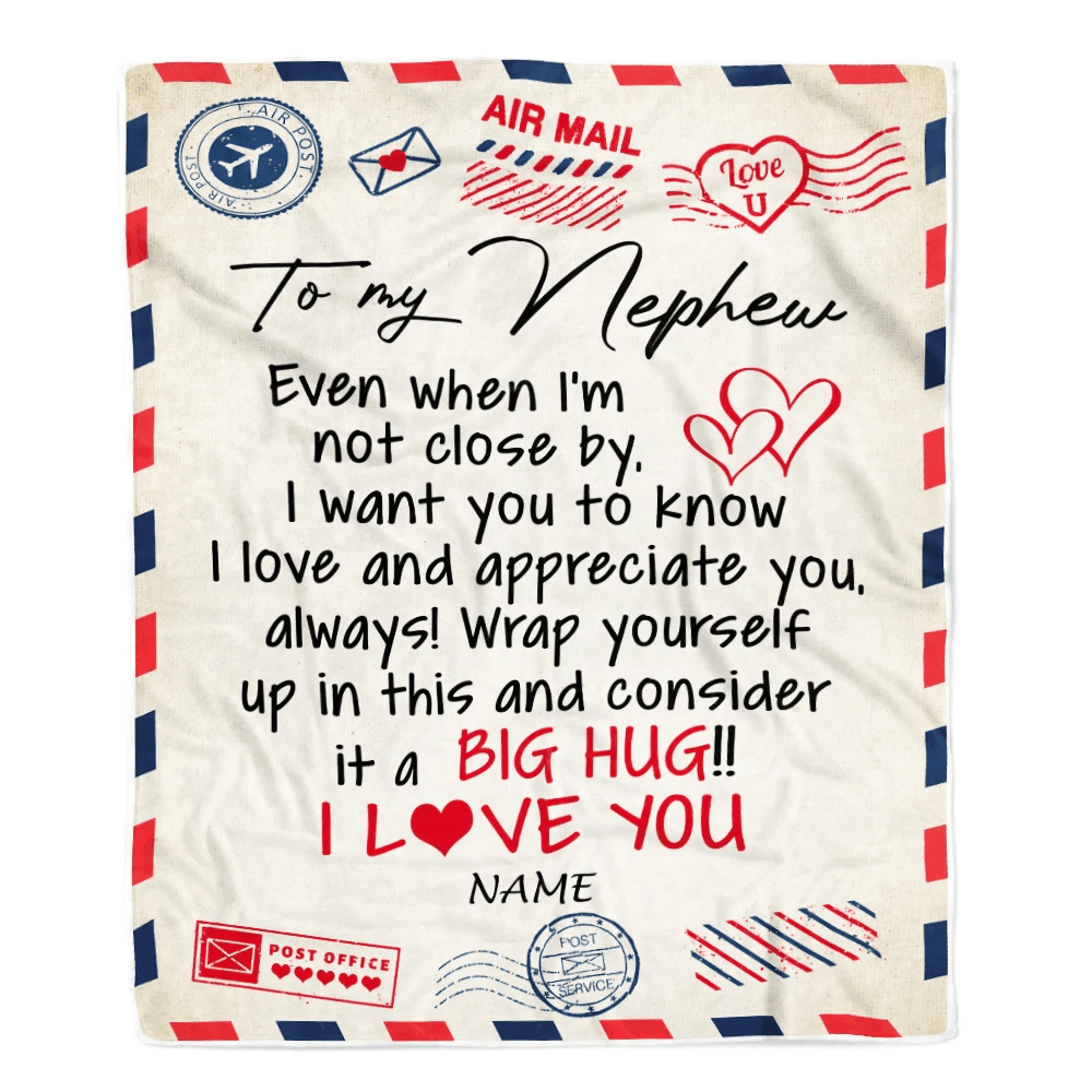 Personalized To My Nephew Blanket From Aunt Uncle Auntie I Love You Hugs Air Mail Letter Birthday Christmas Thanksgiving Graduation Customized Fleece Blanket