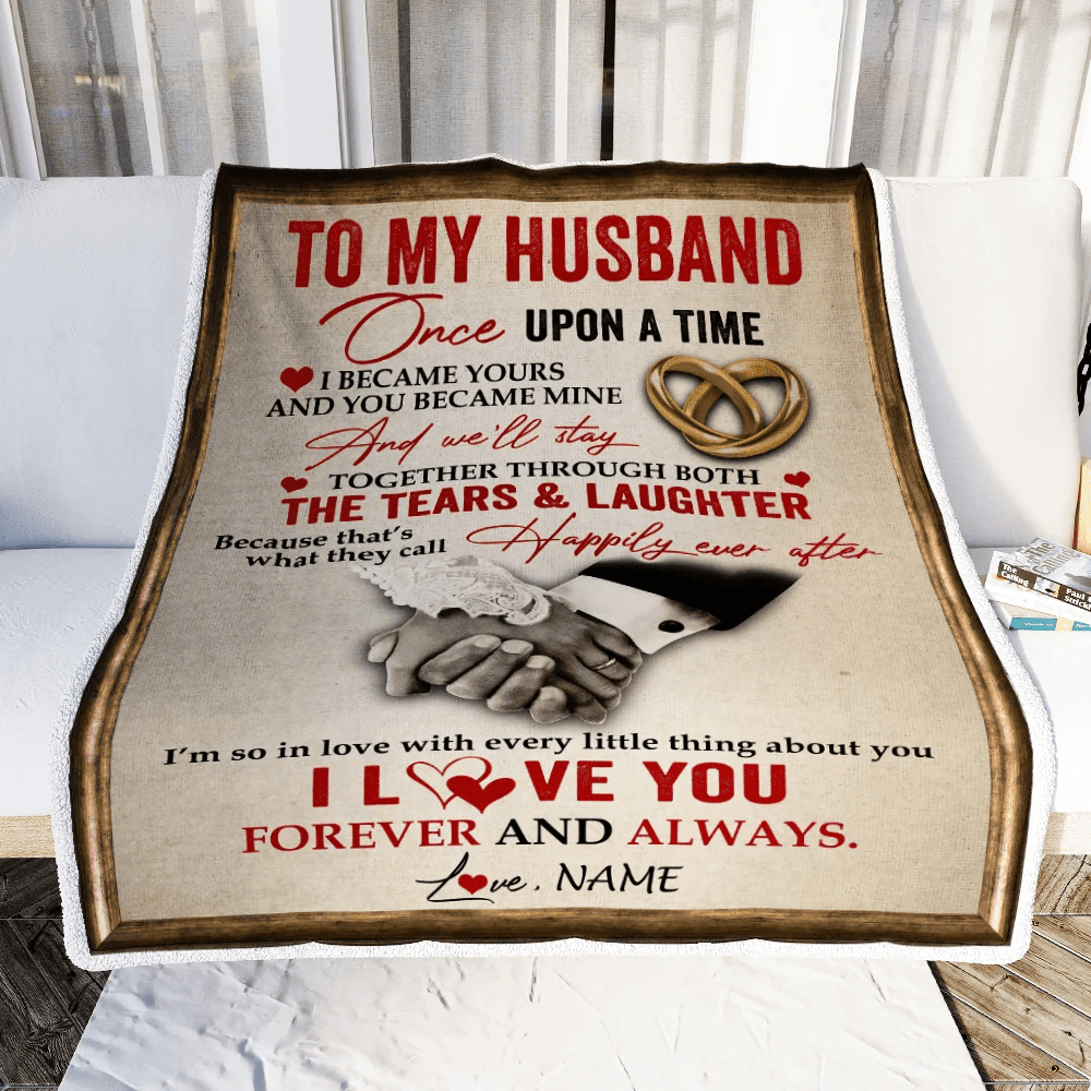 Personalized To My Husband Blankets From Wife I became Yours You Became Mine I Love You Birthday Wedding Anniversary Christmas Customized Fleece Blanket