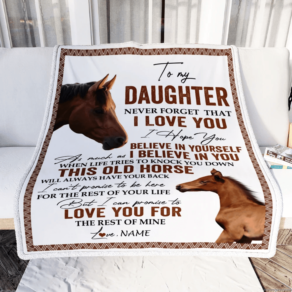 Personalized To My Daughter Blanket From Mom Dad This Old Horse Love You Daughter Birthday Graduation Christmas Customized Bed Fleece Throw Blanket