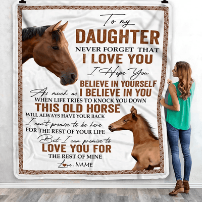 Personalized To My Daughter Blanket From Mom Dad This Old Horse Love You Daughter Birthday Graduation Christmas Customized Bed Fleece Throw Blanket