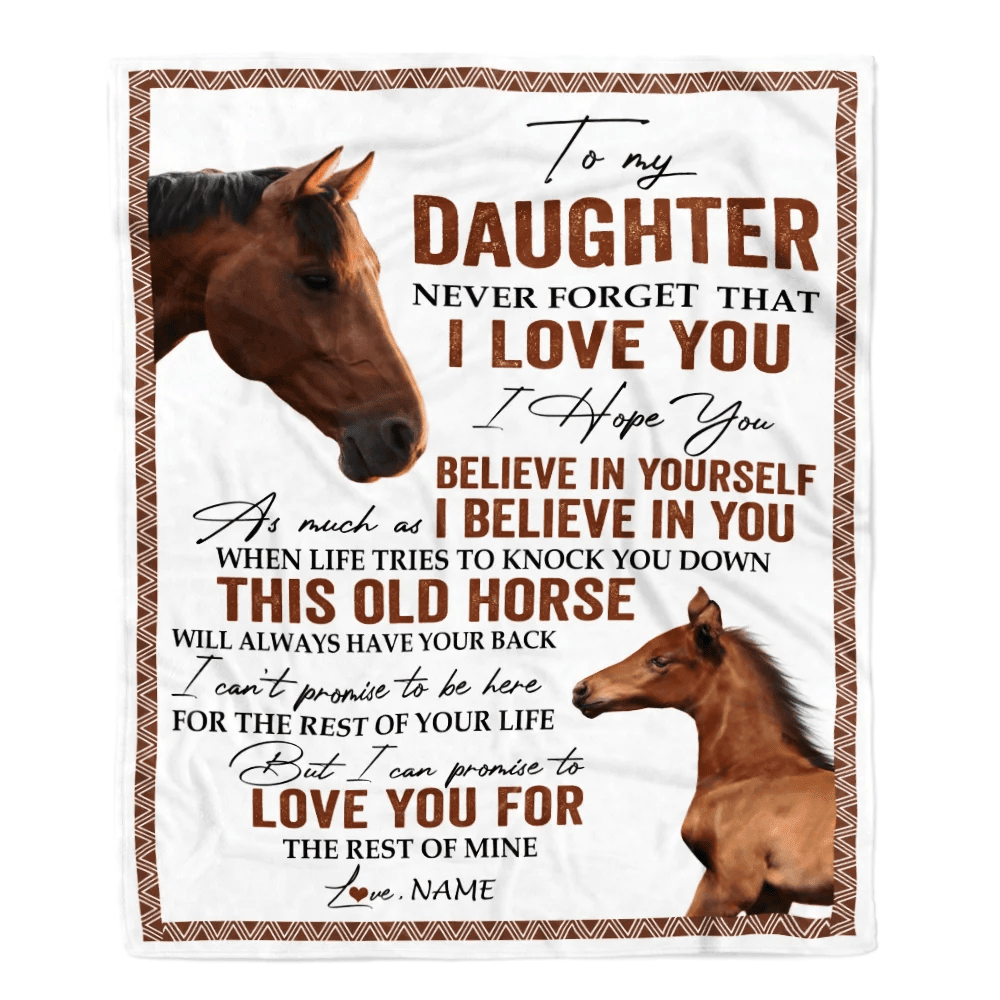 Personalized To My Daughter Blanket From Mom Dad This Old Horse Love You Daughter Birthday Graduation Christmas Customized Bed Fleece Throw Blanket